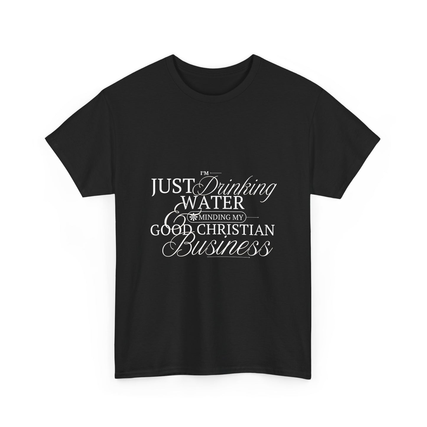 'Good Christian Business' - Funny Unisex Heavy Cotton Tee